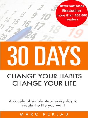 cover image of 30 DAYS--Change your habits, Change your life